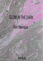 Alelí Manrique – Glow in the dark