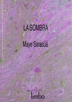 Maye Sarasúa – La sombra