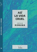 Cecilia Romana - Así la vida cruel