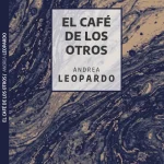 Andrea Leopardo - El café de los otros