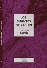 Florencia Calvo - Los guantes de Yashin